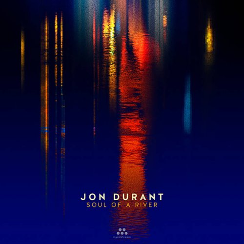 Jon Durant - Soul of a River (2020)