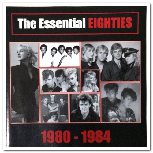 VA - The Essential Eighties 1980-1984 [2CD Set] (2005)