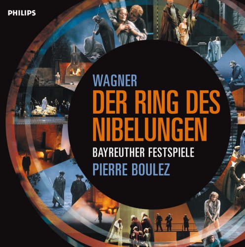 Pierre Boulez, Bayreuth Festival Orchestra - Wagner: Der Ring des Nibelungen (2006)
