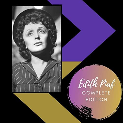 Édith Piaf - Complete Edition (2020)