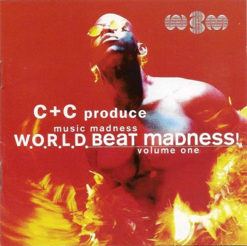 C + C Produce W.O.R.L.D. BeaT MaDness! ‎- Music Madness Volume One (1995)