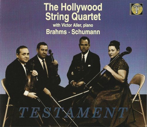 The Hollywood String Quartet - Brahms, Schumann: Piano Quartets (1995)