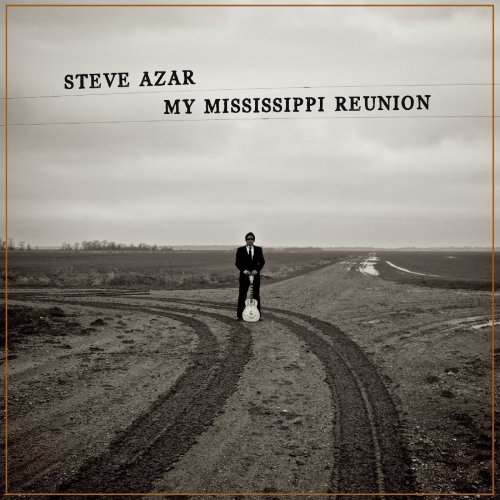 Steve Azar - My Mississippi Reunion (2020)