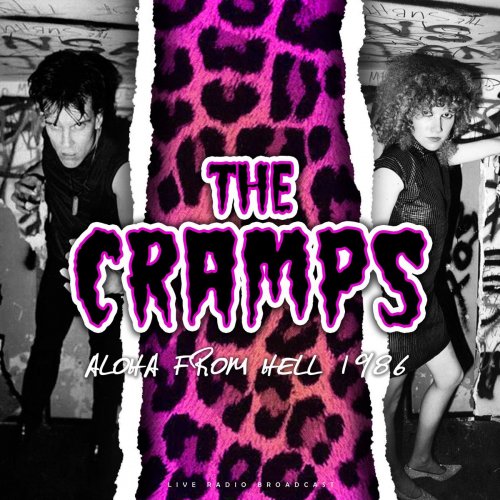 The Cramps - Aloha from Hell 1986 (2020)