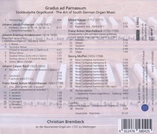 Christian Brembeck - Gradus Ad Parnassum: Art of South German Organ by Christian (2009)