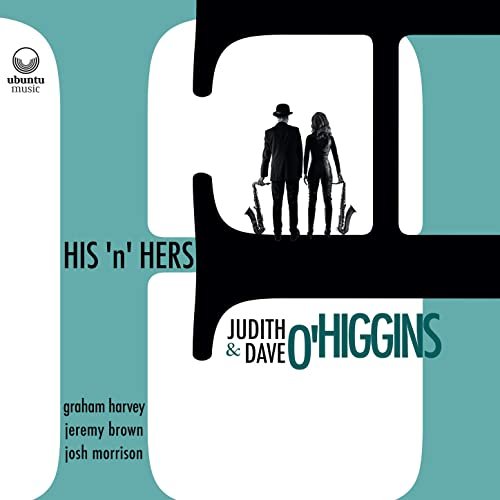 Dave O'Higgins, Judith O'Higgins & His'n'Hers - His'n'Hers (2020) Hi Res