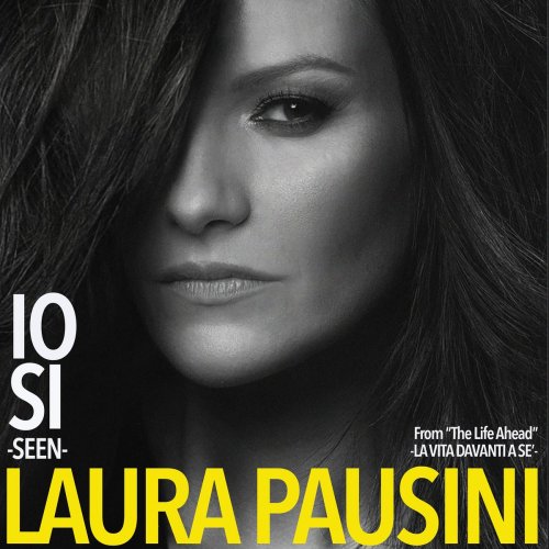 Laura Pausini - Io sì (Seen) [From “The Life Ahead (La vita davanti a sé)”] (2020) Hi-Res