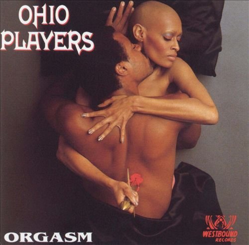 Ohio Players - Orgasm: The Very Best of the Westbound Years (1993)