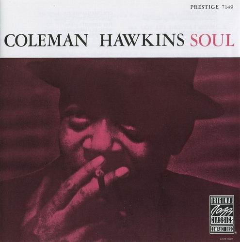 Coleman Hawkins - Soul (1958) 320 kbps+CD Rip