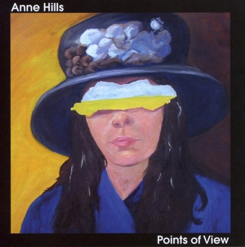 Anne Hills - Points Of View (2009)