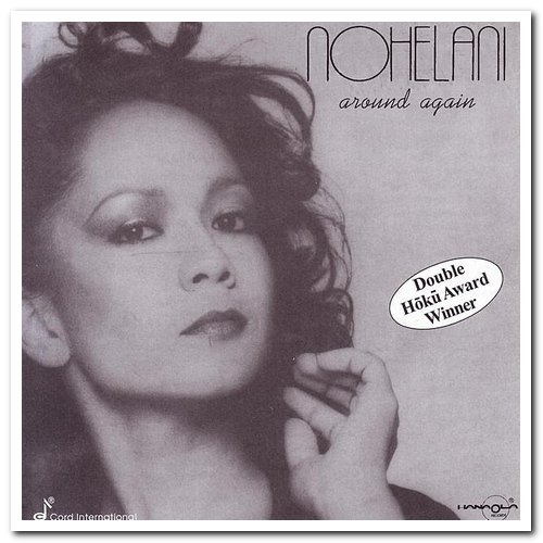 Nohelani Cypriano - Around Again & Nohelani & Let's Do It (1979-1980) [Reissue 1991-2016]