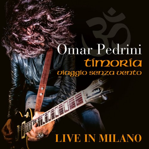 Omar Pedrini - Viaggio Senza Vento Live (2020) Hi-Res