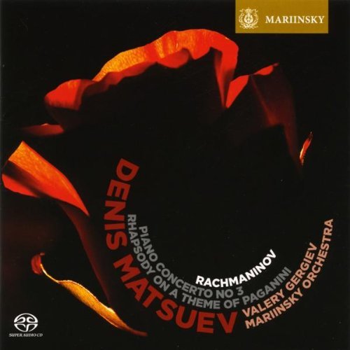 Denis Matsuev, Mariinsky Orchestra, Valery Gergiev - Sergei Rachmaninov - Piano Concerto No. 3, Rhapsody on a Theme of Paganini (2009) [SACD]