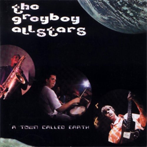 The Greyboy Allstars - A Town Called Earth (1997)