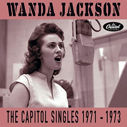 Wanda Jackson - The Capitol Singles 1971-1973 (2020)