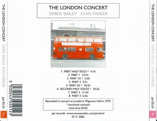 Derek Bailey & Evan Parker - The London Concert (2005)