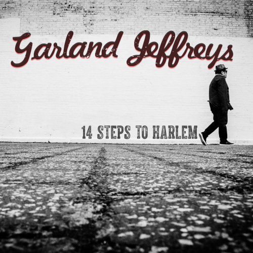 Garland Jeffreys - 14 Steps to Harlem (2017) [Vinyl]