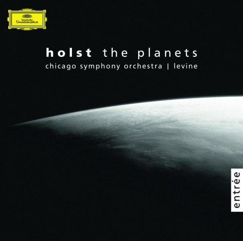 Chicago Symphony Orchestra, James Levine - Gustav Holst: The Planets (2004)