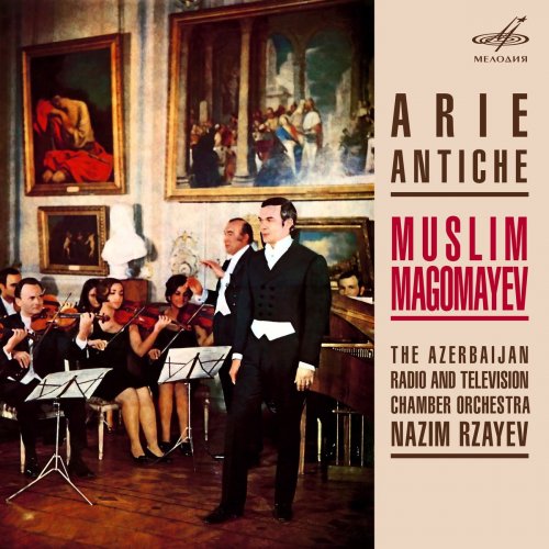 Muslim Magomayev - Arie Antiche (2020)