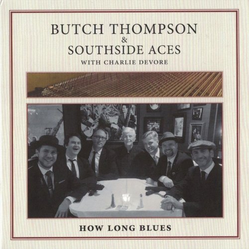 Butch Thompson - How Long Blues (Live) (2020)