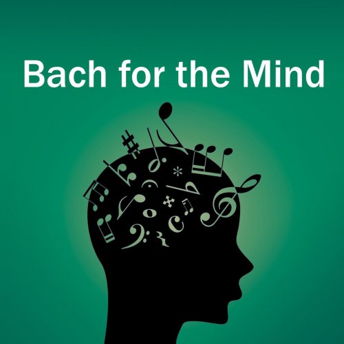 VA - Bach for the Mind (2020)