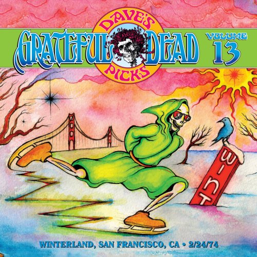 Grateful Dead - Dave's Picks Volume 13 - 1974-02-24 - Winterland Arena (2015)