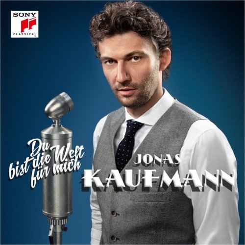 Jonas Kaufmann - You Mean the World to Me (2014)