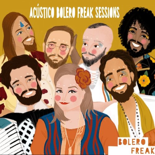 Bolero Freak - Acústico Bolero Freak Sessions (2020)