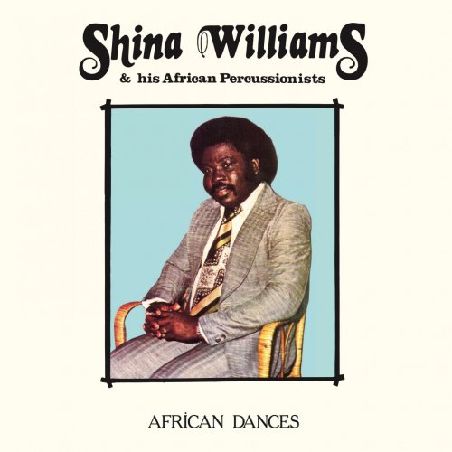 Shina Williams & His African Percussionists - African Dances (1979)