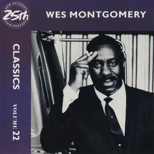 Wes Montgomery - Classics Volume 22 (1987)