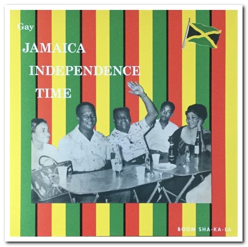 VA - Gay Jamaica Independence Time [Limited Edition] (1970/2020) [Vinyl]