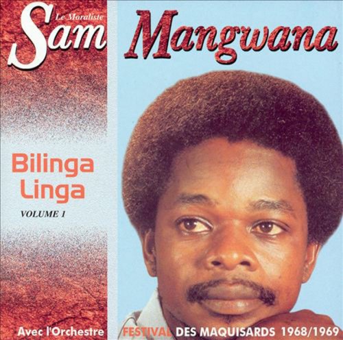 Sam Mangwana - Bilinga Linga Vol. 1, 1968-1969 (2003)