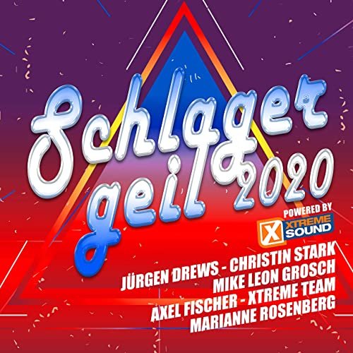 VA - Schlager geil 2020 powered by Xtreme Sound (2020)
