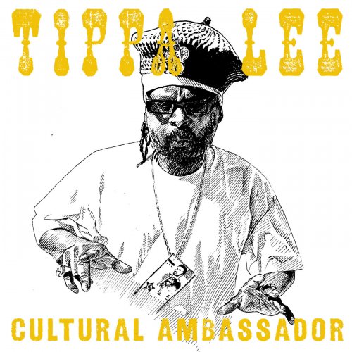 Tippa Lee - Cultural Ambassador (Deluxe Version) (2016)