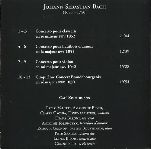 Café Zimmermann - J.S. Bach: Concerts avec plusieurs instruments, Vol. 1 (2001)