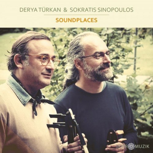 Derya Türkan, Sokratis Sinopoulos - Soundplaces (2020)