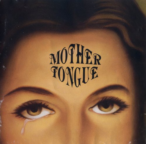 Mother Tongue - Mother Tongue (1994)
