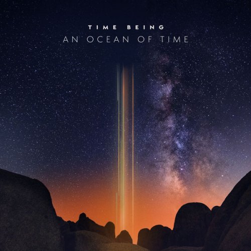 Time Being - An Ocean of Time (2020) [Hi-Res]