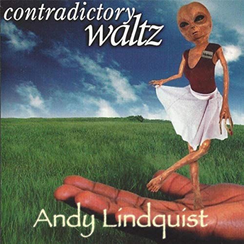 Andy Lindquist - Contradictory Waltz (2016)
