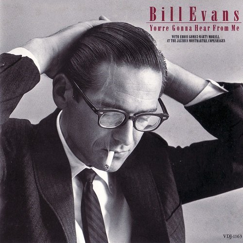 Bill Evans - You're Gonna Hear From Me (1969) [1988] CD-Rip
