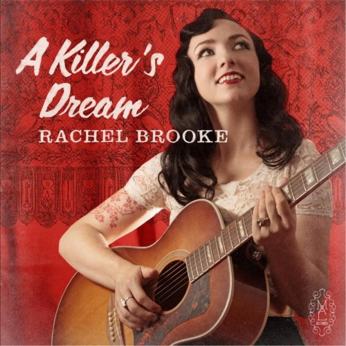Rachel Brooke - A Killer's Dream (2012)