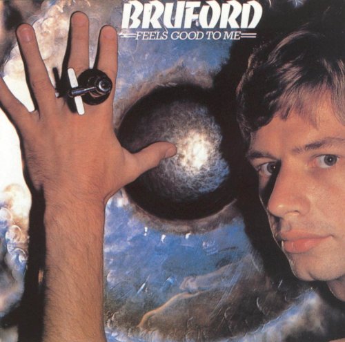 Bill Bruford - Feels Good To Me (1977) [FLAC]