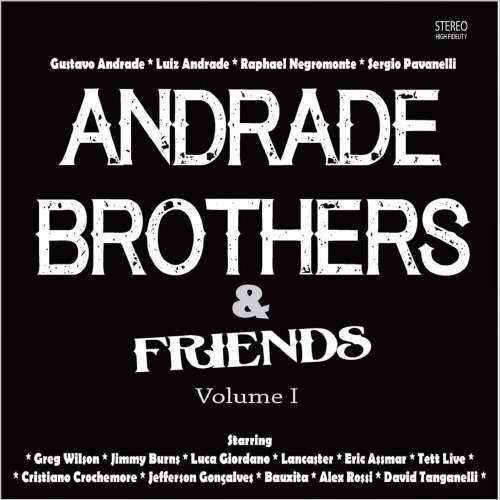 Andrade Brothers & Friends - Andrade Brothers & Friends, Vol. 1 (2020)