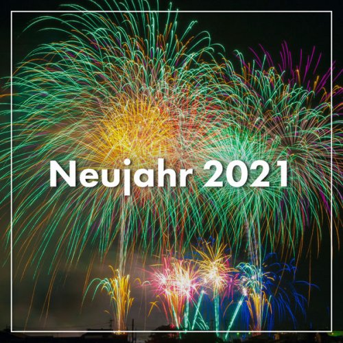 Various Artists - Neujahr 2021 (2020) flac