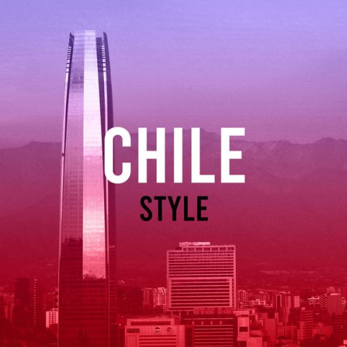 VA - Chile Style (2020) flac