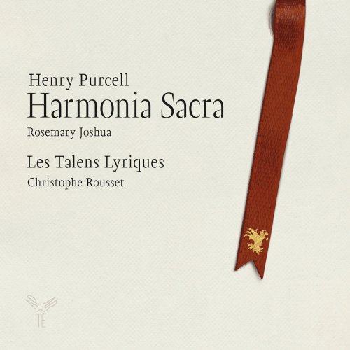 Rosemary Joshua, Laurence Dreyfus, Elizabeth Kenny, Christophe Rousset, Les Talens Lyriques - Henry Purcell: Harmonia Sacra (2012) [Hi-Res]