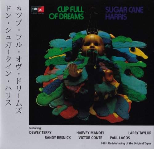 Don "Sugar Cane" Harris - Cup Full Of Dreams (1973) {2011, Remastered} CD-Rip