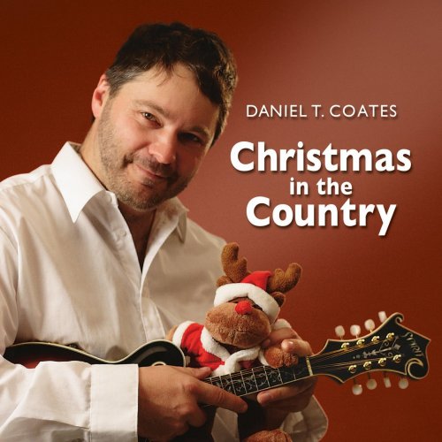 Daniel T. Coates - Christmas in the Country (2020)