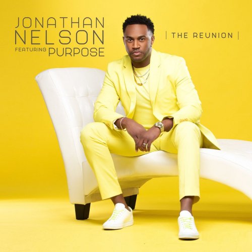 Jonathan Nelson featuring Purpose - The Reunion (2020)