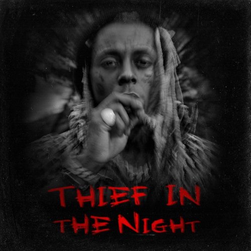 Lil Wayne - Thief In The Night EP (2020)